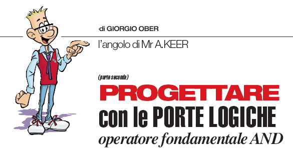 PROGETTARE con le porte logiche (parte seconda) - Operatore fondamentale AND